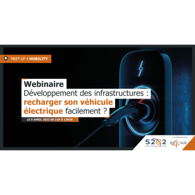 Webinaire – Développement des infrastructures : recharger son VE facilement ?