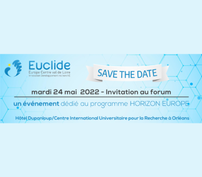 Forum HORIZON EUROPE en Centre-Val de Loire