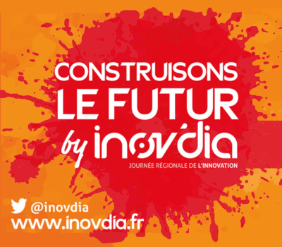 INOV’DIA 2022 · Construisons le futur !