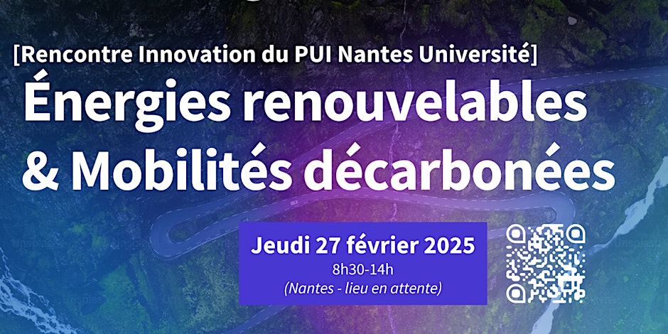 Rencontre Innovation « Energies renouvelables et Mobilités décarbonées »