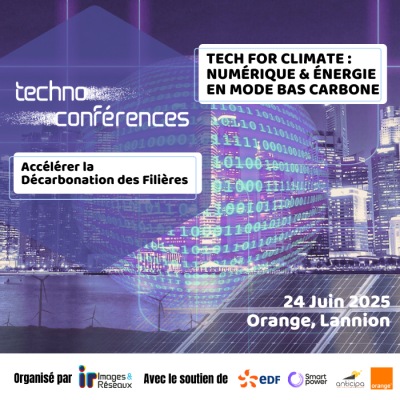 Techno Conférence Tech For Climate : numérique & énergie en mode bas carbone